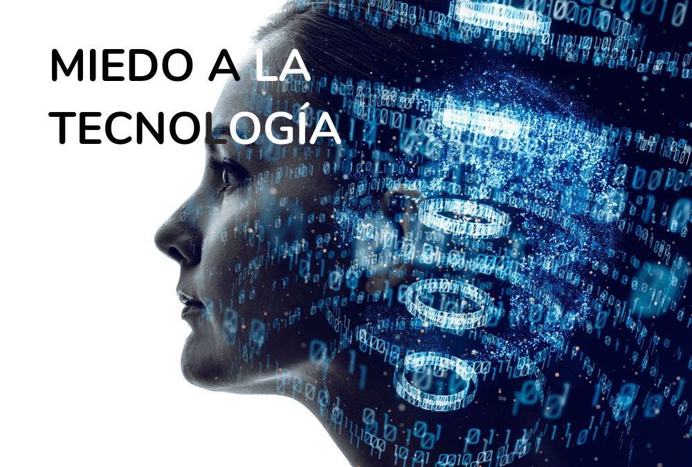 Cuidado con la tecnofobia