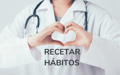 Recetar hábitos saludables